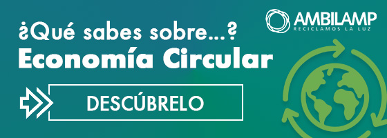 Descubre Economía circular con Ambilamp