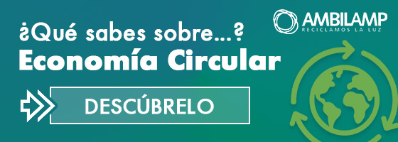 Descubre Economía circular con Ambilamp