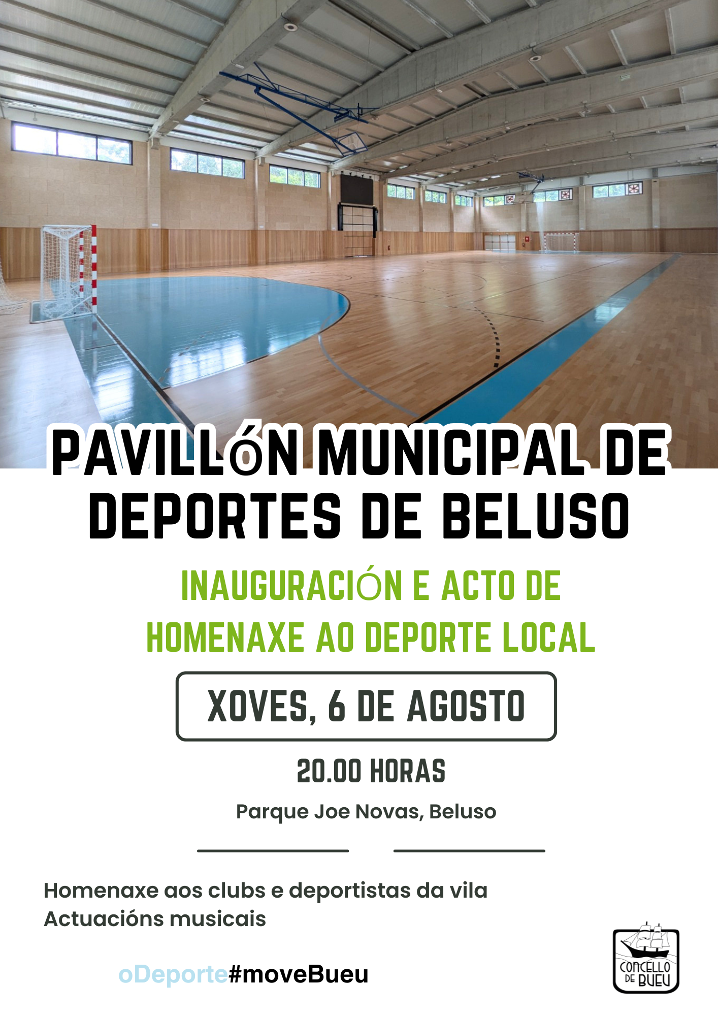 📢 Este xoves agardámosvos no acto de inauguración do Pavillón Municipal de Deportes de Beluso.

O acto comezará ás 20.00 horas e nel tamén homenaxearemos a deportistas e clubs da vila, polo que será unha gran festa do deporte.