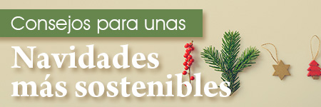 Consejos para unas navidades más sostenibles