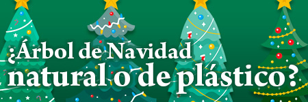 ¿Árbol de Navidad natural o de plástico?